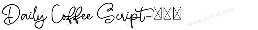 Daily Coffee Script字体转换 Daily Coffee Script字体转换
